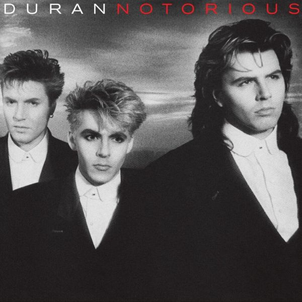 Duran Duran: Notorious