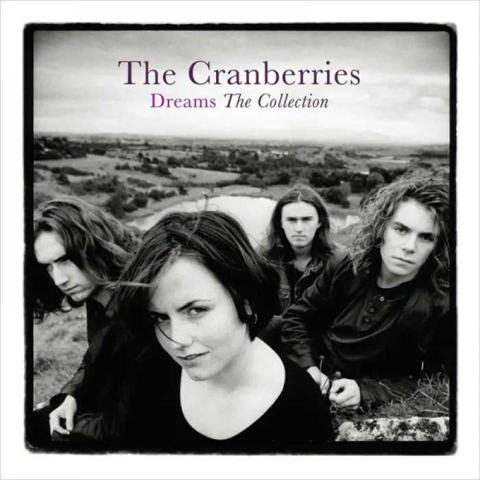 Cranberries: Dreams - The Collection