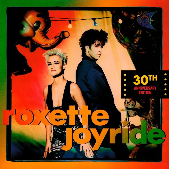 Roxette: Joyride 30th Anniversary